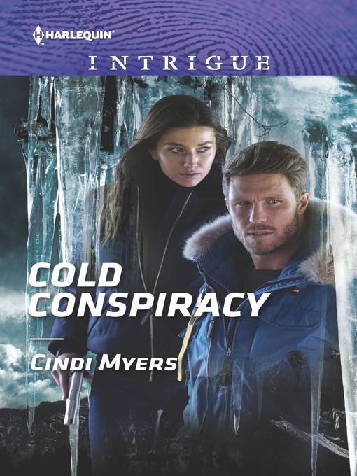 Title details for Cold Conspiracy by Cindi Myers - Available